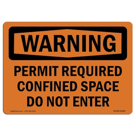 Signmission OSHA Permit Required Confined Space Do Not Enter 5in X 3.5in, 10PK, 5" W, 3.5" H, Landscape, PK10 OS-WS-D-35-L-12299-10PK